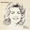 Laila Dalseth - Just Friends (2010 Remastered Version)