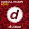 Roses - Consoul Trainin lyrics