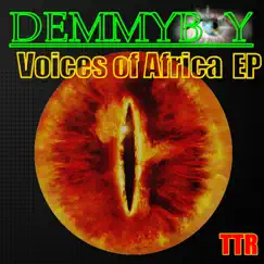 Voices of Africa - Single by Demmyboy album reviews, ratings, credits