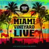 Miami Vineyard (Live) album lyrics, reviews, download