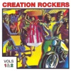 Creation Rockers, Vols. 1 And 2
