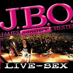 Live Sex - J.B.O.