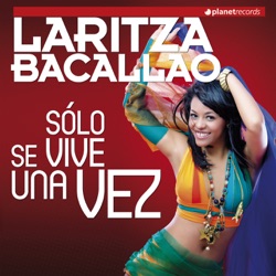 Laritza Bacallao - Estrés (Sólo Se Vive Una Vez)
