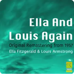 Ella and Louis Again (Original Remastering from 1957) - Ella Fitzgerald