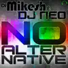 No Alternative - EP album lyrics, reviews, download