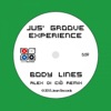 Jus' Groove Experience - Body Lines (Alex Di Ciò Remix)