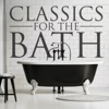 Classics for the Bath artwork