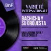 Bachicha y Su Orquesta - Duelo Criollo