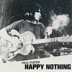 Happy Nothing - Paul Fuster