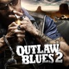 Outlaw Blues 2