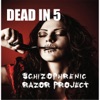 Schizophrenic Razor Project - EP