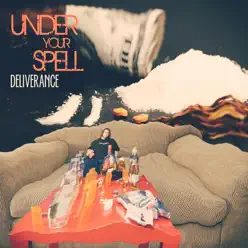 Under Your Spell - Single - Deliverance