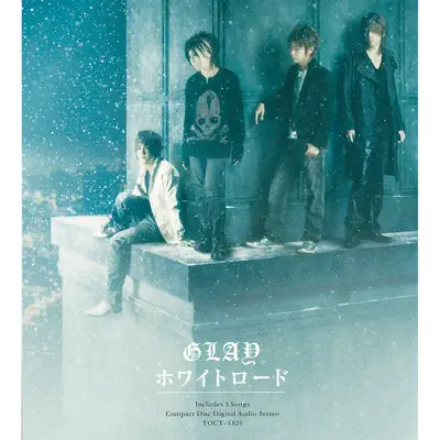 White Road - Single - Glay