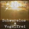 Schwerelos und vogelfrei - Single