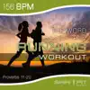 The Word and Running Workout 156 BPM album lyrics, reviews, download