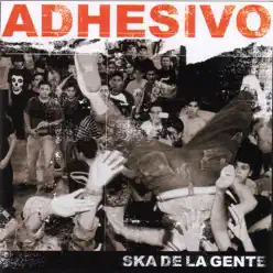 Ska De La Gente - Adhesivo