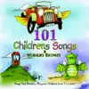 101 Children's Songs and Nursery Rhymes album lyrics, reviews, download