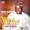 Wahabi Ayinla Adetoun Medley - Yusuf Olatunji & His Sakara Group lyrics