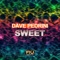 Sweet (Radio Mix) - Dave Pedrini lyrics