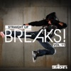 Straight Up Breaks! Vol. 11