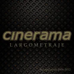 Largometraje (Recopilación 2006-2012) - Cinerama Largometraje (Recopilación 2006-2012) - Cinerama