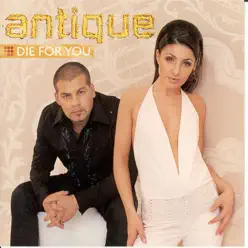 Die For You - Antique Die For You - Antique