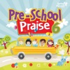 Pre-School Praise, Vol. 6