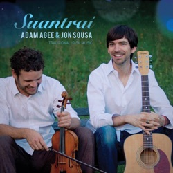 Adam Agee & Jon Sousa - Maids of the Mourne Shore / Niel Gow's Lament for the Death of His Second Wife