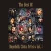 The Best of Republik Cinta Artists, Vol. 1