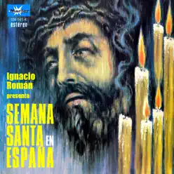 Semana Santa en España - Ignacio Román