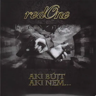 Aki Bújt Aki Nem... - RedOne