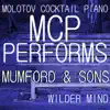MCP Performs Mumford & Sons: Wilder Mind album lyrics, reviews, download