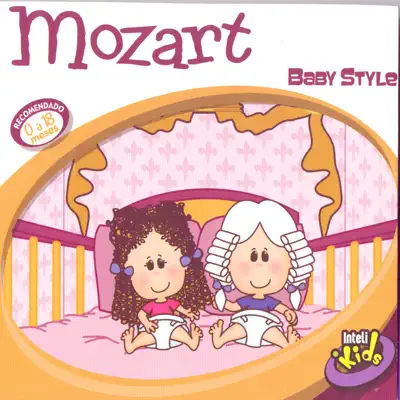 Mozart - Baby Style - Lasha Mozart - Baby Style - Lasha