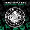 Juicy / Unbelievable - EP