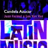 Candela y Azucar album lyrics, reviews, download