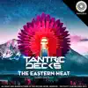 The Eastern Heat - Single album lyrics, reviews, download