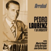 La Madrugada (feat. Carlos Bermudez & Orquesta de Pedro Laurenz) artwork