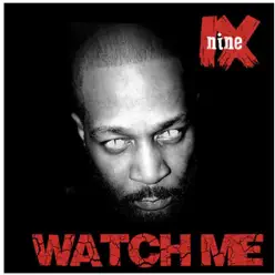 Watch Me - Single - Nine Watch Me - Single - Nine