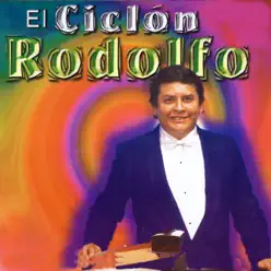 El Ciclón Rodolfo - Rodolfo Aicardi