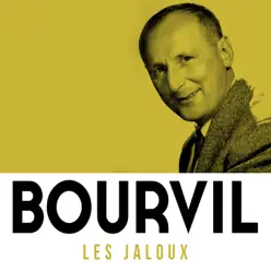 Les jaloux - Single - Bourvil Les jaloux - Single - Bourvil