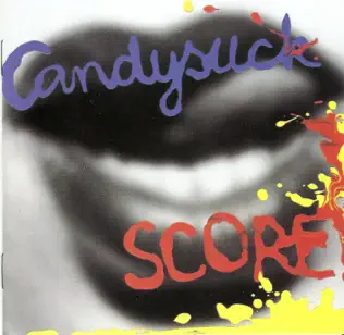 Album herunterladen Candysuck - Score