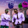 La Fruta (with Max Salsapura) - Single