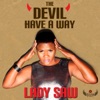 The Devil Have a Way - Single