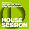 Turn the Music On (Code3000 Remix) - Peter Brown lyrics