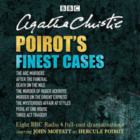 Agatha Christie - Poirot's Finest Cases: Eight Full-Cast BBC Radio Dramatisations artwork