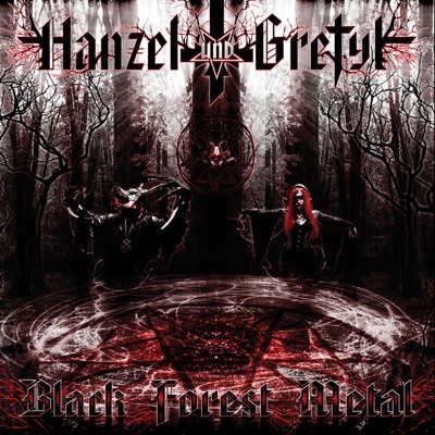 Black Forest Metal - Hanzel und Gretyl