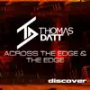 Across the Edge / The Edge - EP album lyrics, reviews, download