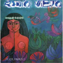 Feria Paraíso - Radio Viejo