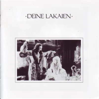 Deine Lakaien - Deine Lakaien