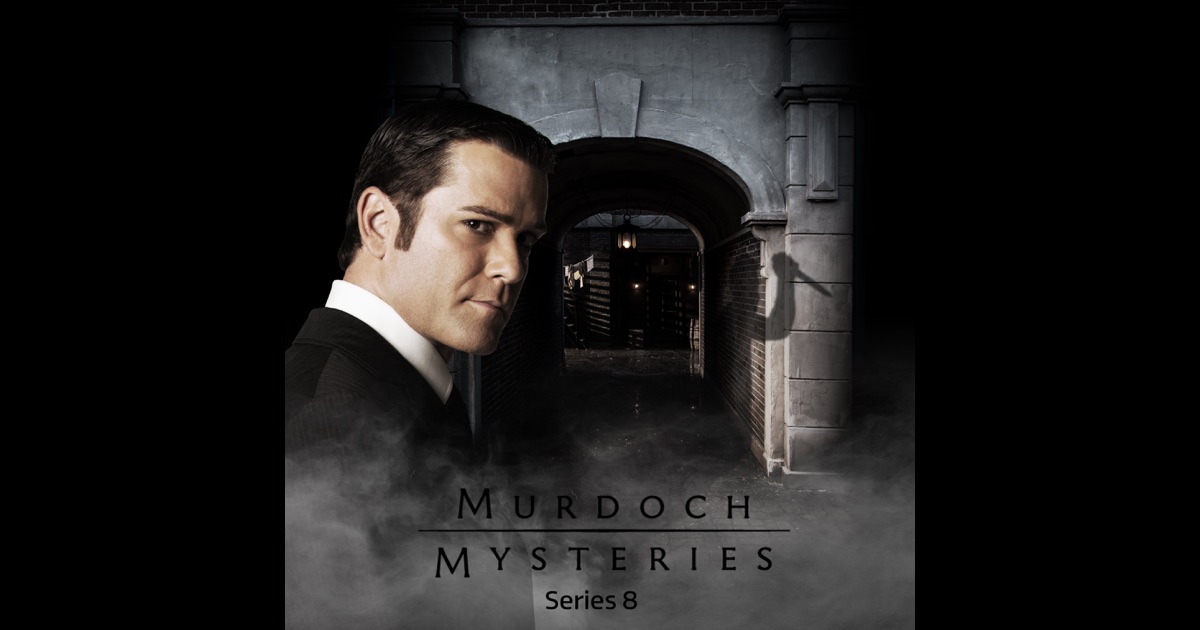 Murdoch Mysteries, Series 8 On ITunes